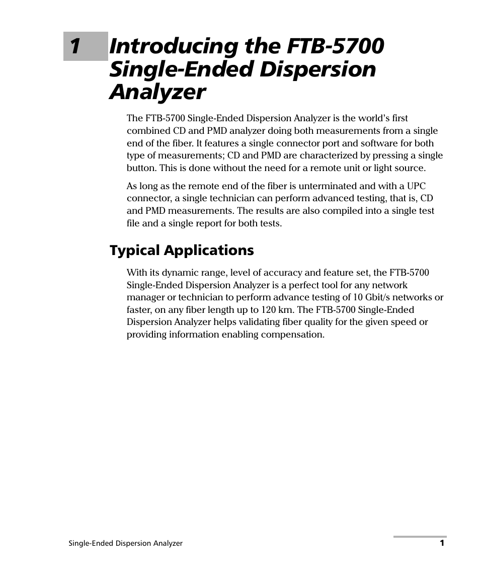 Typical applications | EXFO FTB-5700 Single Ended Dispersion Analyzer for FTB-500 User Manual | Page 7 / 94