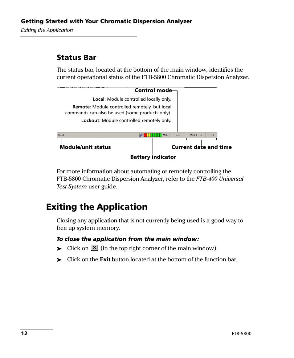 Exiting the application, Status bar | EXFO FTB-5800 Chromatic Dispersion Analyzer for FTB-400 User Manual | Page 18 / 103