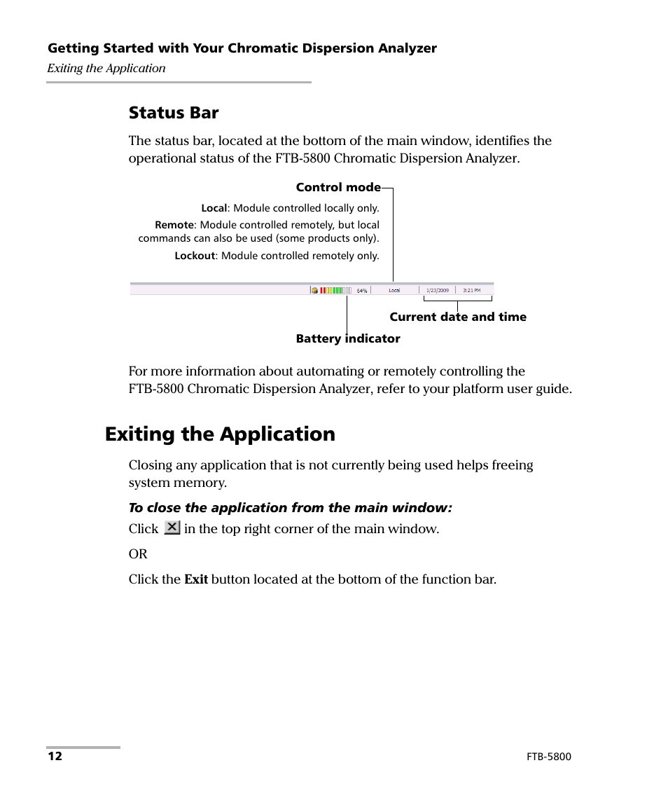 Exiting the application, Status bar | EXFO FTB-5800 Chromatic Dispersion Analyzer for FTB-500 User Manual | Page 18 / 109