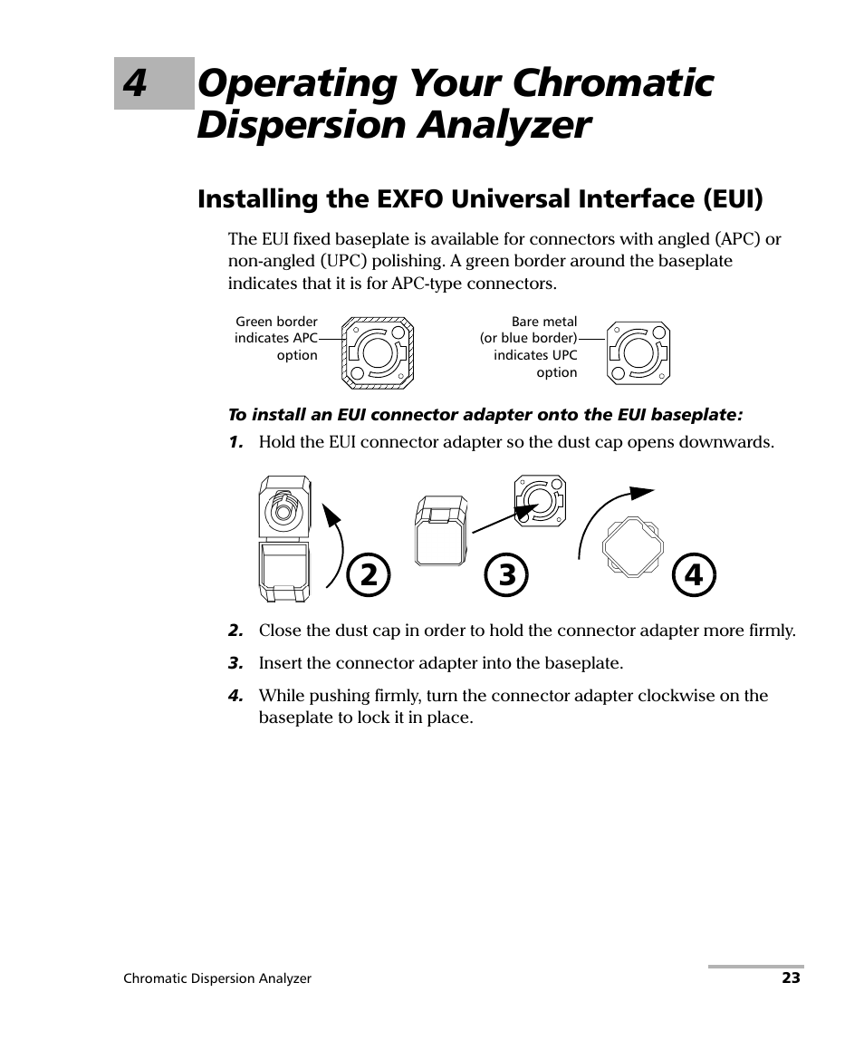 4 operating your chromatic dispersion analyzer, Installing the exfo universal interface (eui), 4operating your chromatic dispersion analyzer | EXFO FTB-5800 Chromatic Dispersion Analyzer for FTB-500 User Manual | Page 29 / 109