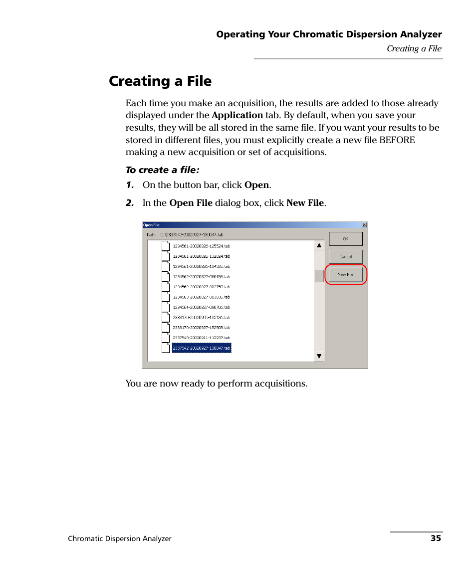 Creating a file | EXFO FTB-5800 Chromatic Dispersion Analyzer for FTB-500 User Manual | Page 41 / 109