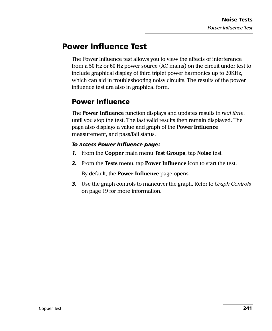 Power influence test, Power influence | EXFO FTB-610 Wideband Copper Test Module User Manual | Page 249 / 326