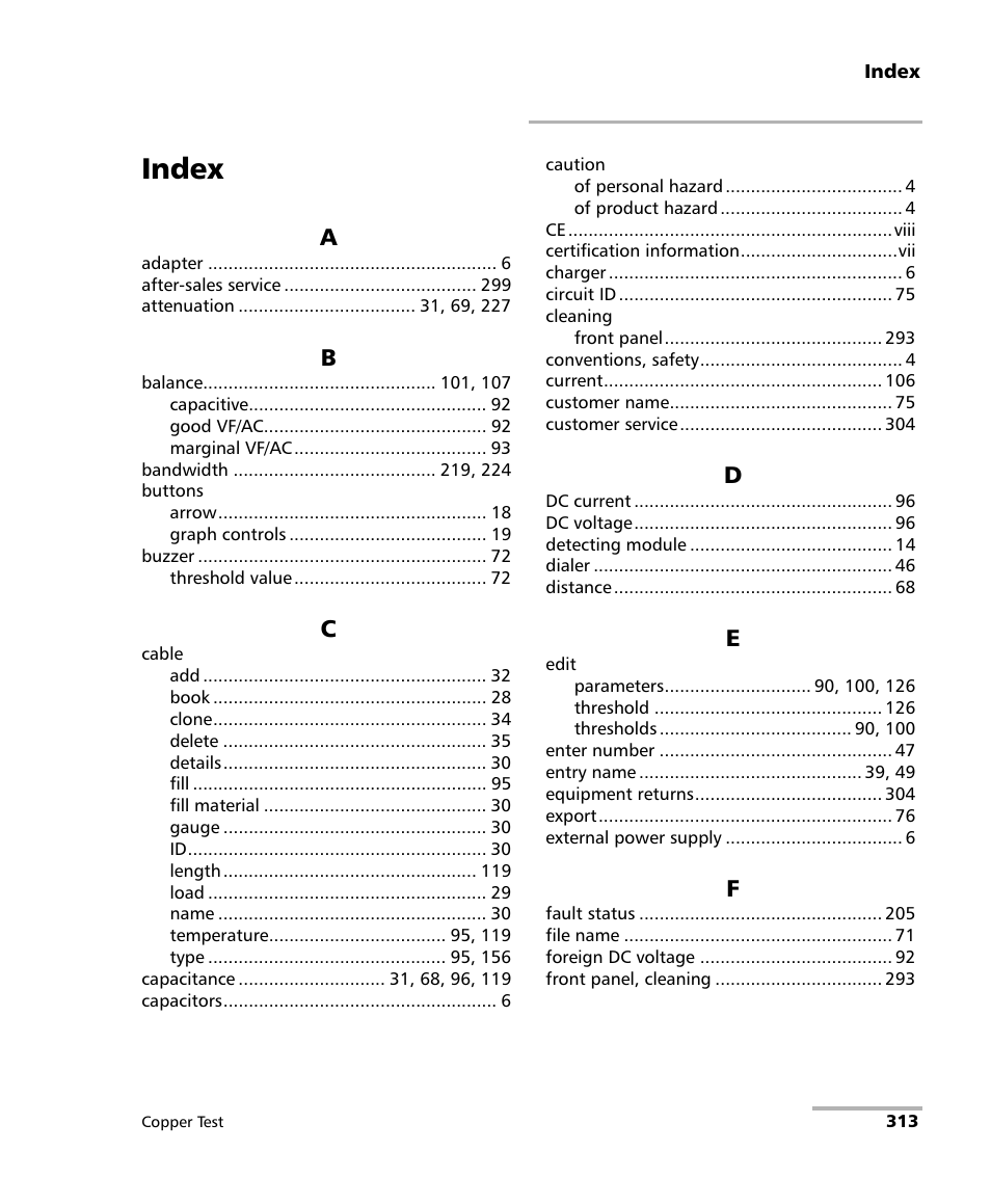 Index | EXFO FTB-610 Wideband Copper Test Module User Manual | Page 321 / 326