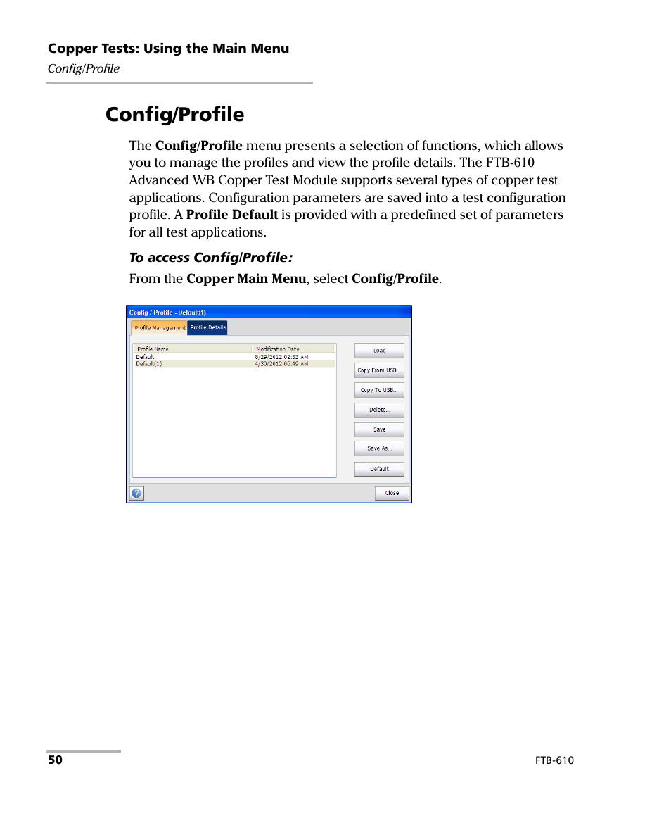 Config/profile | EXFO FTB-610 Wideband Copper Test Module User Manual | Page 58 / 326