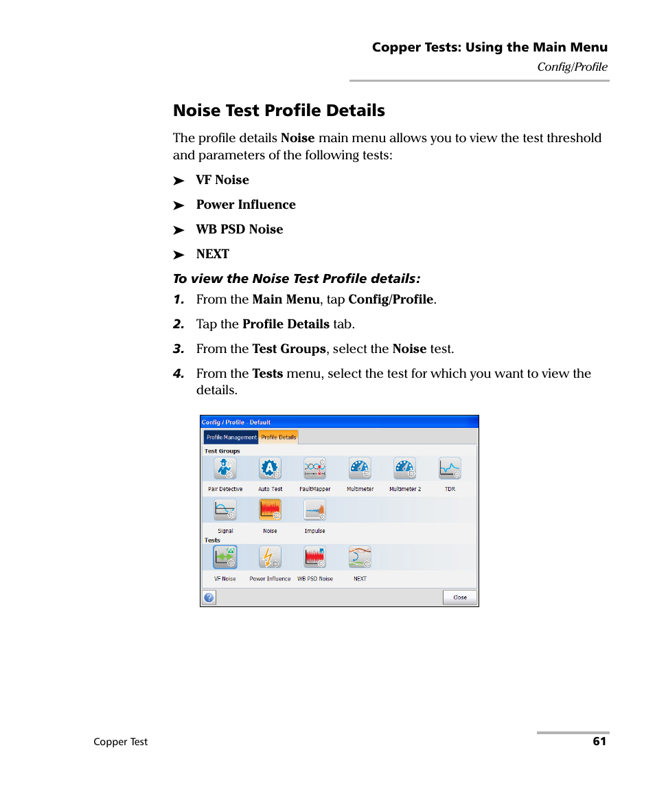 Noise test profile details | EXFO FTB-610 Wideband Copper Test Module User Manual | Page 69 / 326