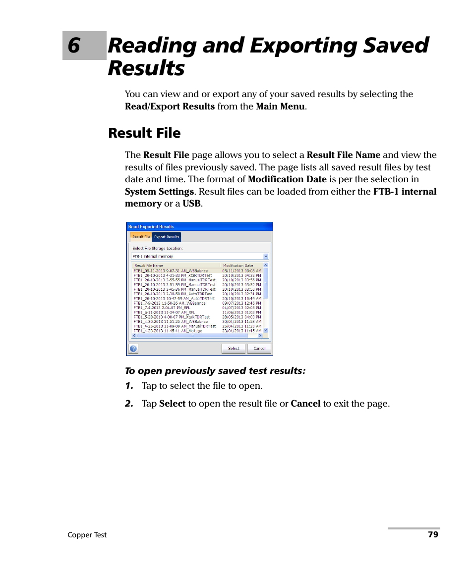 6 reading and exporting saved results, Result file, 6reading and exporting saved results | EXFO FTB-610 Wideband Copper Test Module User Manual | Page 87 / 326