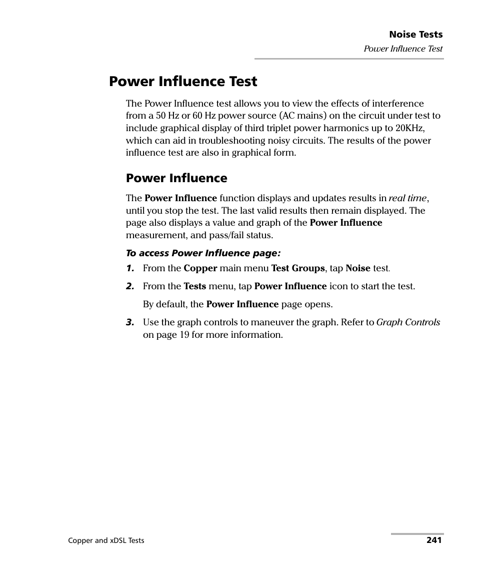 Power influence test, Power influence | EXFO FTB-635 Wideband Copper and DSL Test Module User Manual | Page 249 / 373