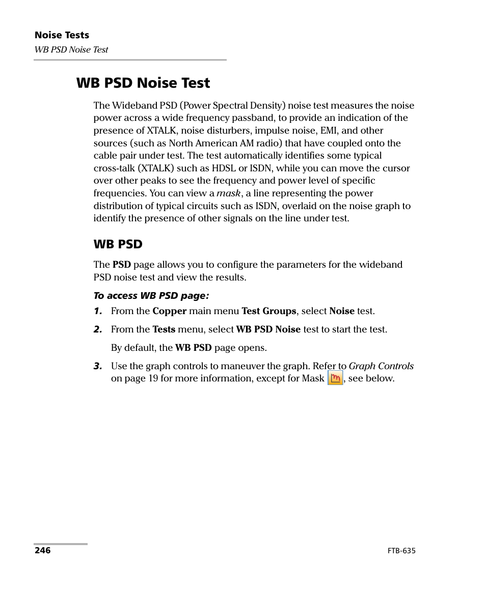 Wb psd noise test, Wb psd | EXFO FTB-635 Wideband Copper and DSL Test Module User Manual | Page 254 / 373