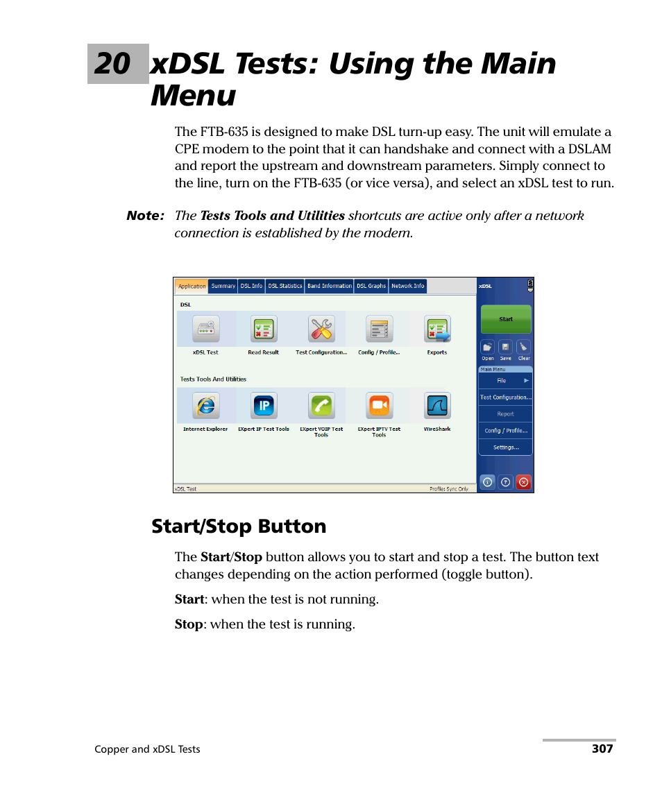 20 xdsl tests: using the main menu, Start/stop button | EXFO FTB-635 Wideband Copper and DSL Test Module User Manual | Page 315 / 373