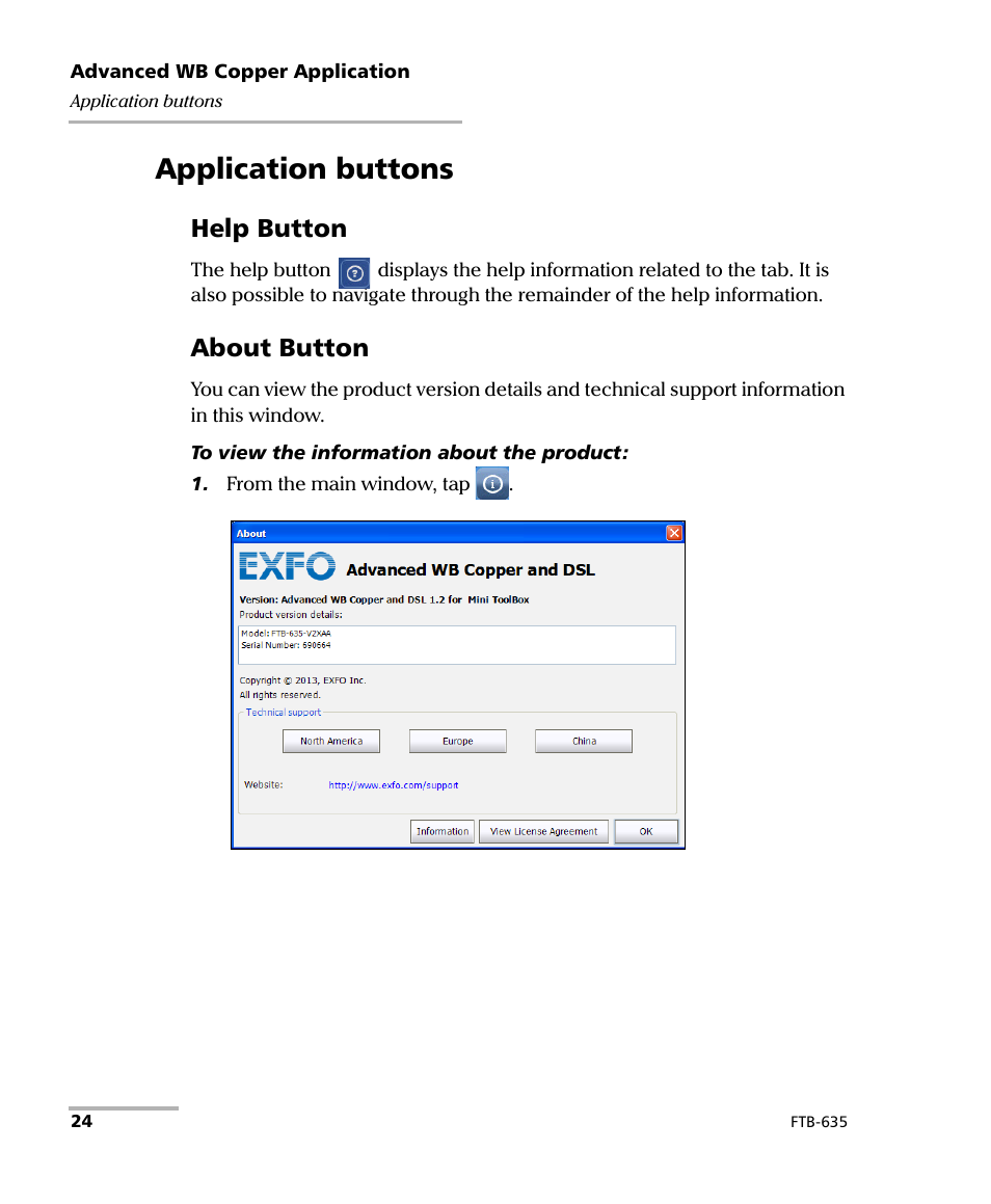 Application buttons, Help button, About button | EXFO FTB-635 Wideband Copper and DSL Test Module User Manual | Page 32 / 373