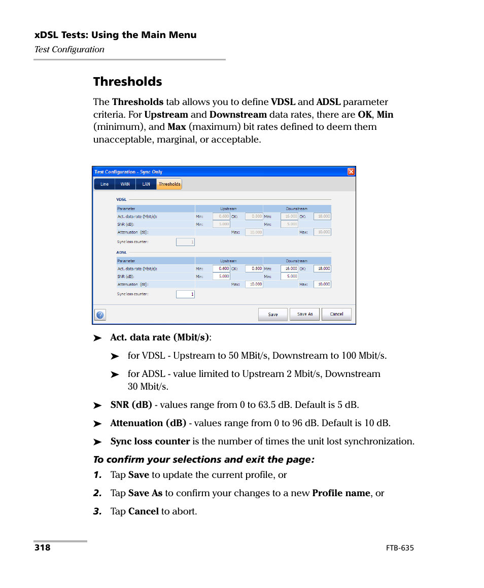 Thresholds | EXFO FTB-635 Wideband Copper and DSL Test Module User Manual | Page 326 / 373