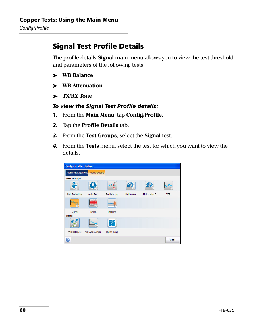 Signal test profile details | EXFO FTB-635 Wideband Copper and DSL Test Module User Manual | Page 68 / 373