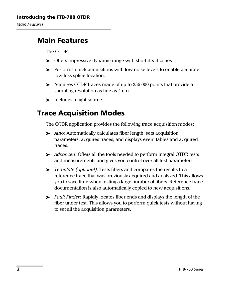 Main features, Trace acquisition modes, Main features trace acquisition modes | EXFO FTB-700 for FTB-1 User Manual | Page 10 / 329