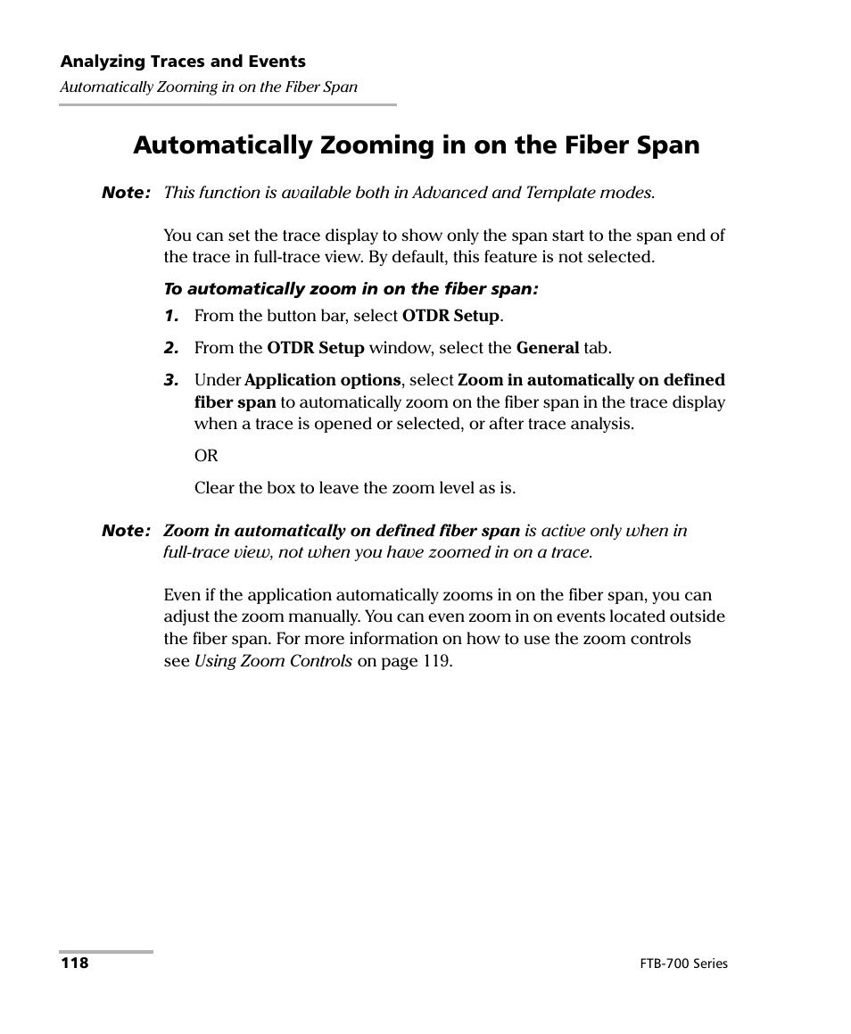 Automatically zooming in on the fiber span | EXFO FTB-700 for FTB-1 User Manual | Page 126 / 329