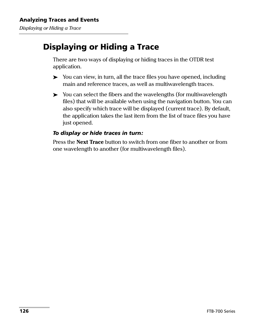 Displaying or hiding a trace | EXFO FTB-700 for FTB-1 User Manual | Page 134 / 329