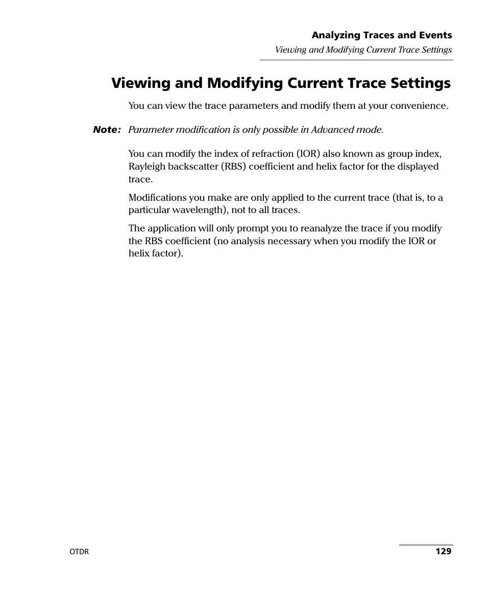 Viewing and modifying current trace settings | EXFO FTB-700 for FTB-1 User Manual | Page 137 / 329