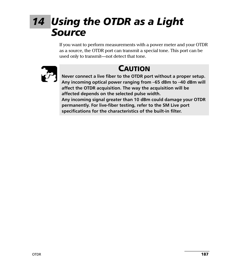 14 using the otdr as a light source | EXFO FTB-700 for FTB-1 User Manual | Page 195 / 329