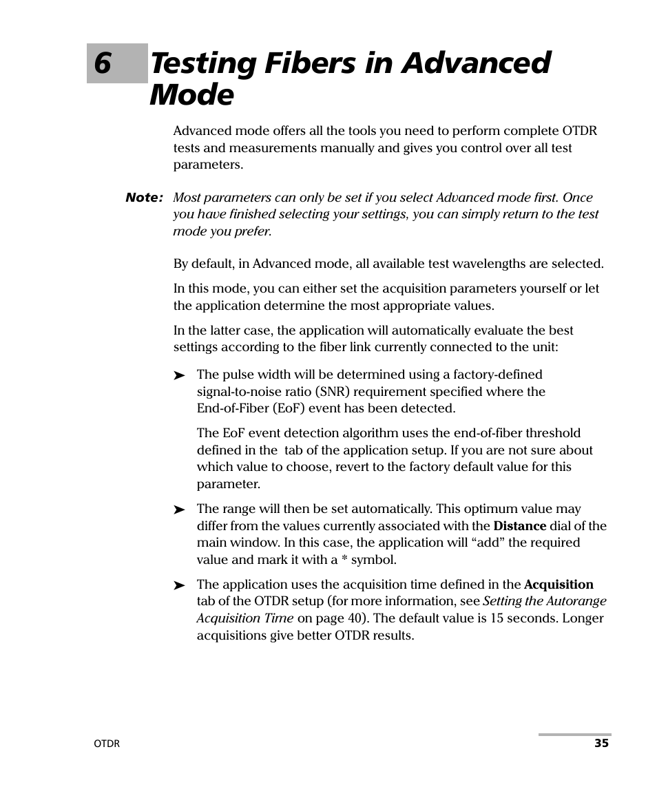 6 testing fibers in advanced mode, 6testing fibers in advanced mode | EXFO FTB-700 for FTB-1 User Manual | Page 43 / 329
