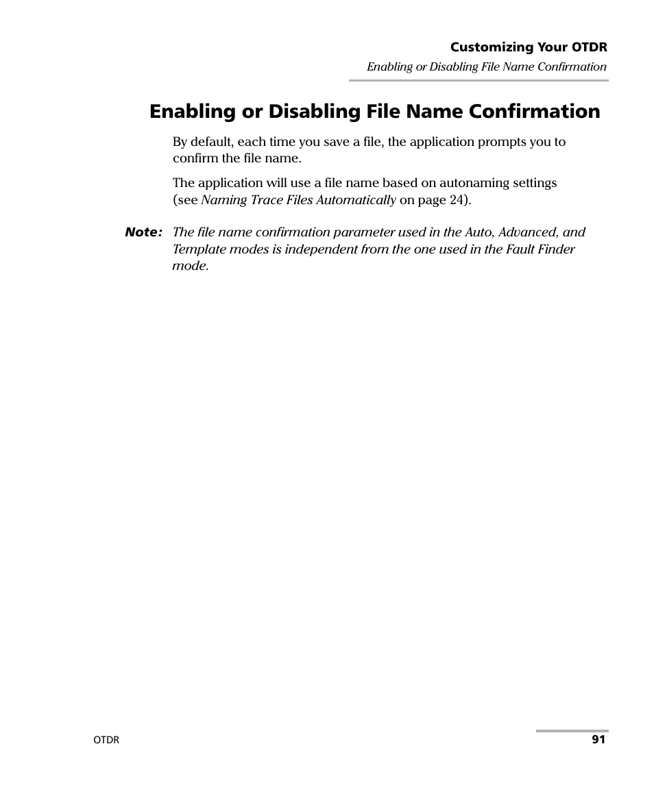 Enabling or disabling file name confirmation | EXFO FTB-700 for FTB-1 User Manual | Page 99 / 329