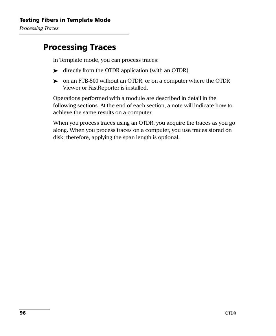 Processing traces | EXFO FTB-7000 OTDR Series for FTB-500 User Manual | Page 110 / 482