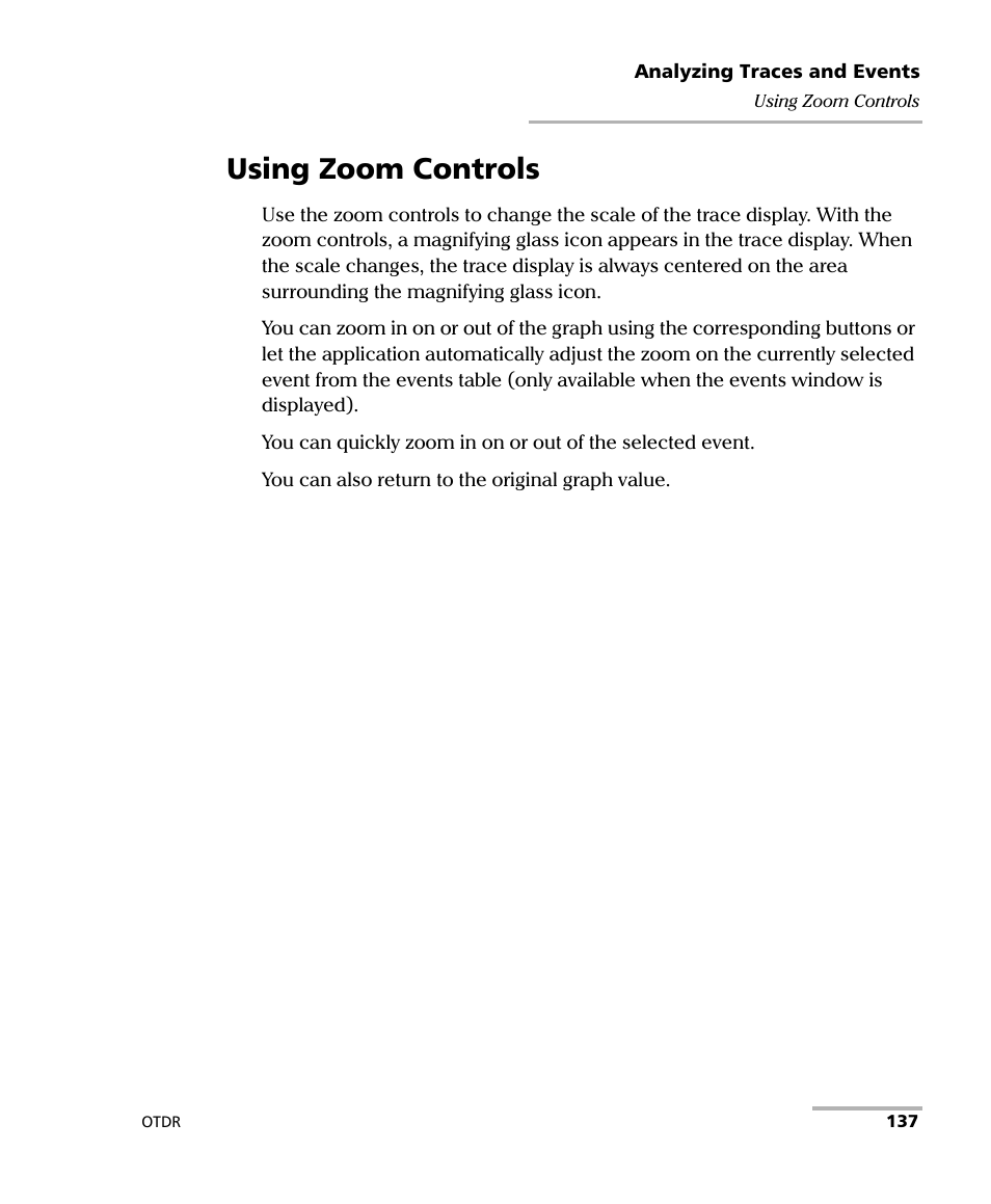 Using zoom controls | EXFO FTB-7000 OTDR Series for FTB-500 User Manual | Page 151 / 482