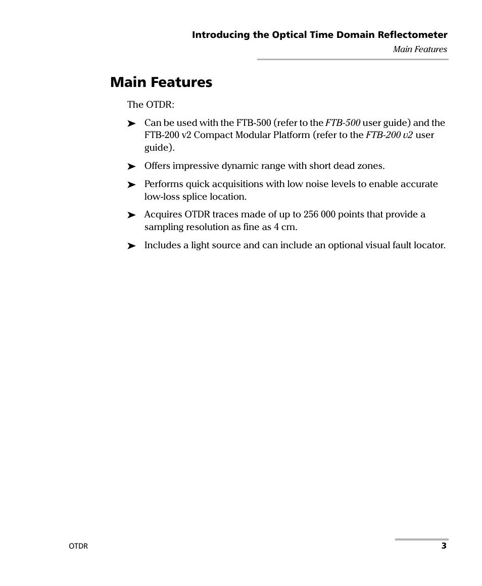 Main features | EXFO FTB-7000 OTDR Series for FTB-500 User Manual | Page 17 / 482
