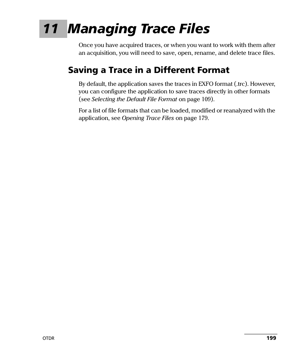 11 managing trace files, Saving a trace in a different format | EXFO FTB-7000 OTDR Series for FTB-500 User Manual | Page 213 / 482
