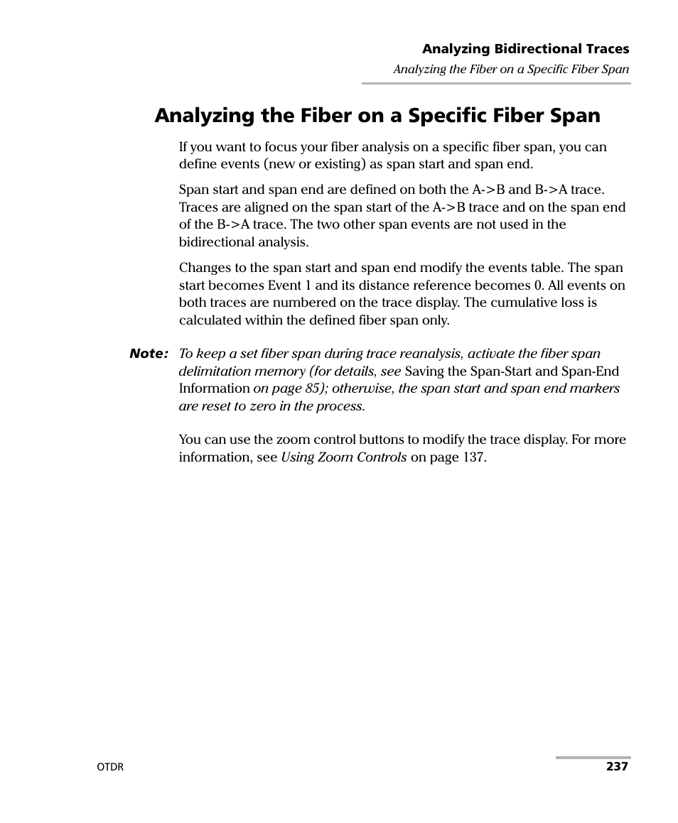 Analyzing the fiber on a specific fiber span | EXFO FTB-7000 OTDR Series for FTB-500 User Manual | Page 251 / 482