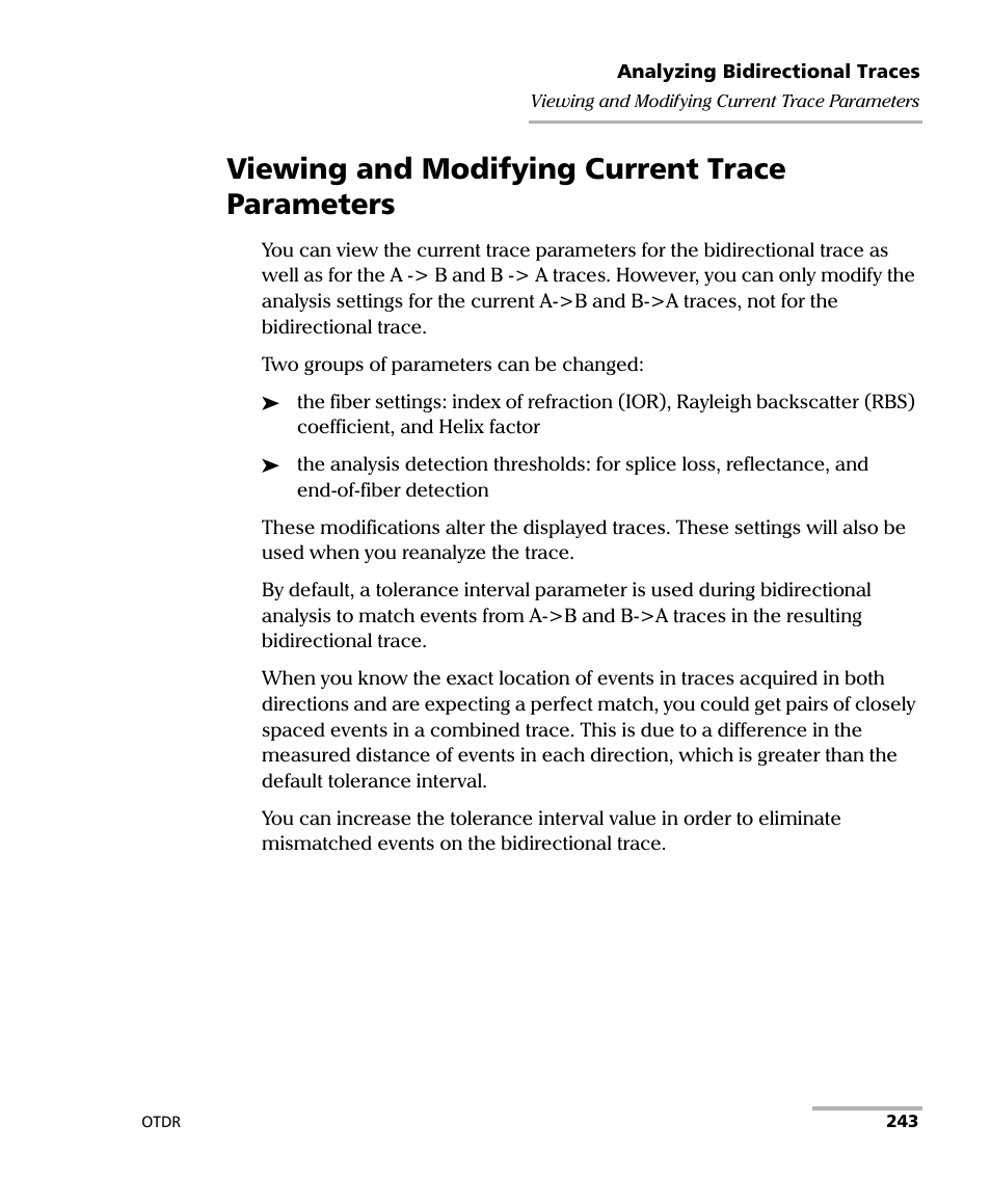 Viewing and modifying current trace parameters | EXFO FTB-7000 OTDR Series for FTB-500 User Manual | Page 257 / 482