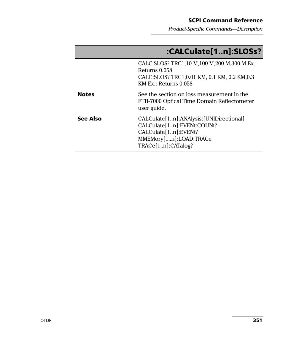 Calculate[1..n]:sloss | EXFO FTB-7000 OTDR Series for FTB-500 User Manual | Page 365 / 482