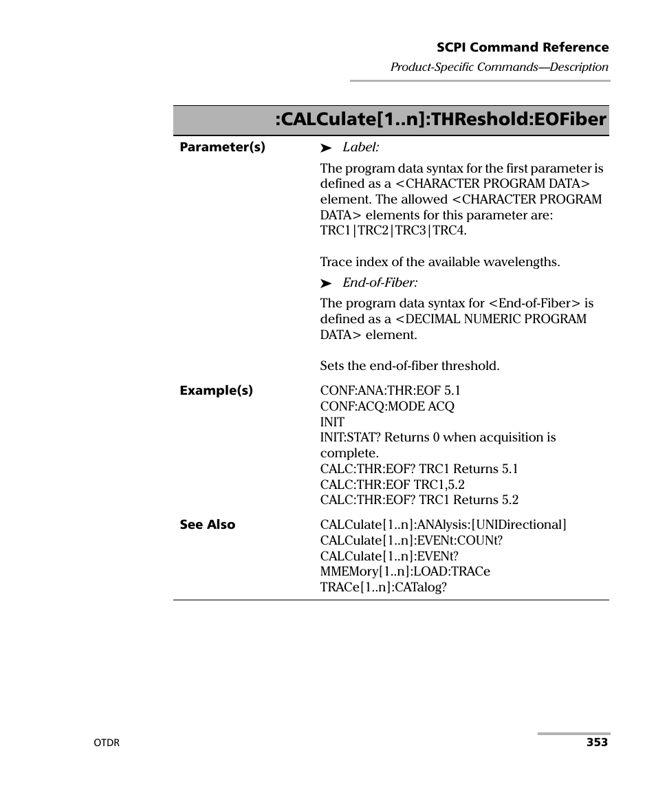 Calculate[1..n]:threshold:eofiber | EXFO FTB-7000 OTDR Series for FTB-500 User Manual | Page 367 / 482
