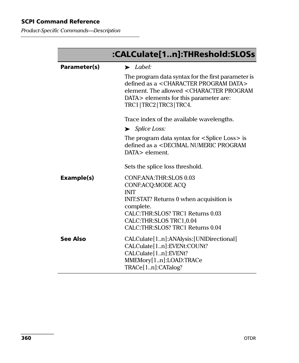 Calculate[1..n]:threshold:sloss | EXFO FTB-7000 OTDR Series for FTB-500 User Manual | Page 374 / 482