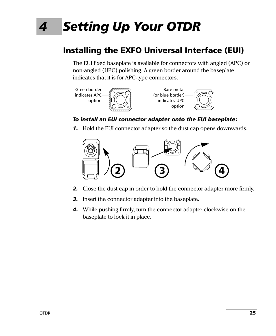 4 setting up your otdr, Installing the exfo universal interface (eui), 4setting up your otdr | EXFO FTB-7000 OTDR Series for FTB-500 User Manual | Page 39 / 482