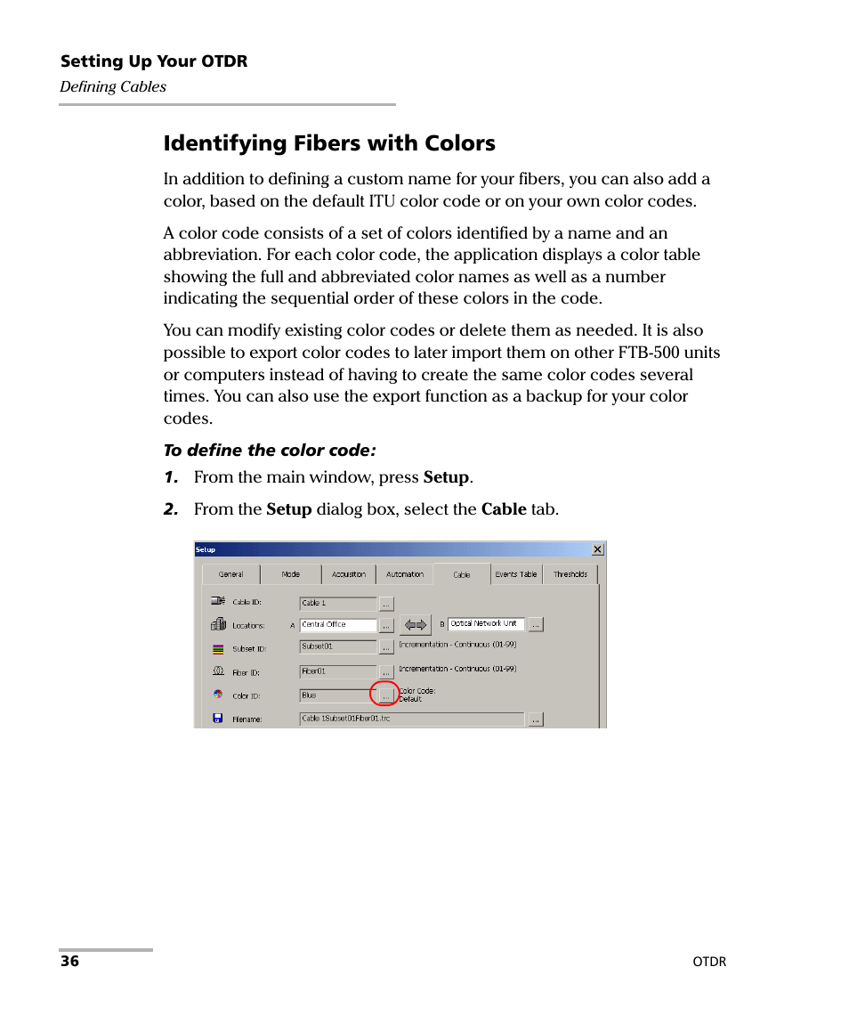 Identifying fibers with colors | EXFO FTB-7000 OTDR Series for FTB-500 User Manual | Page 50 / 482