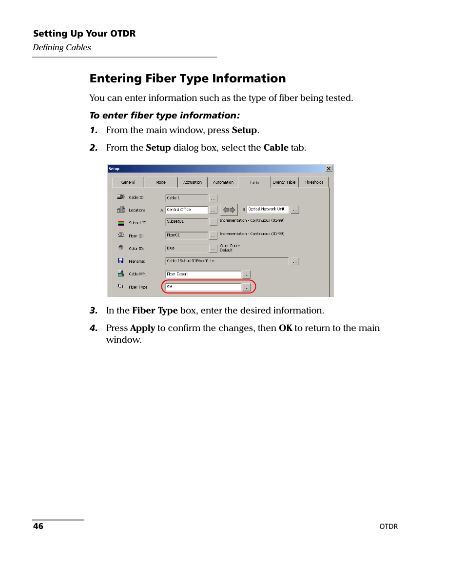 Entering fiber type information | EXFO FTB-7000 OTDR Series for FTB-500 User Manual | Page 60 / 482