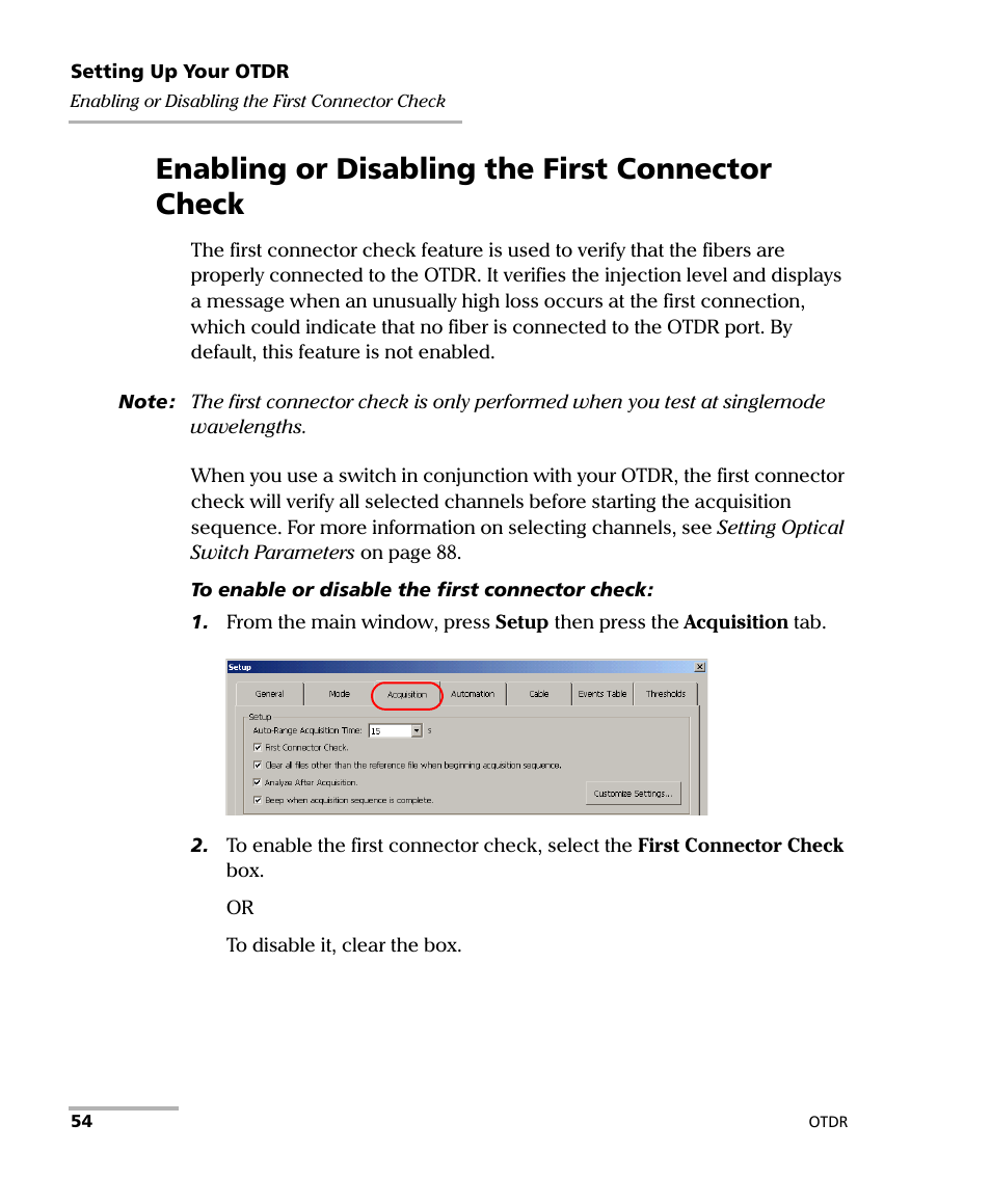 Enabling or disabling the first connector check | EXFO FTB-7000 OTDR Series for FTB-500 User Manual | Page 68 / 482