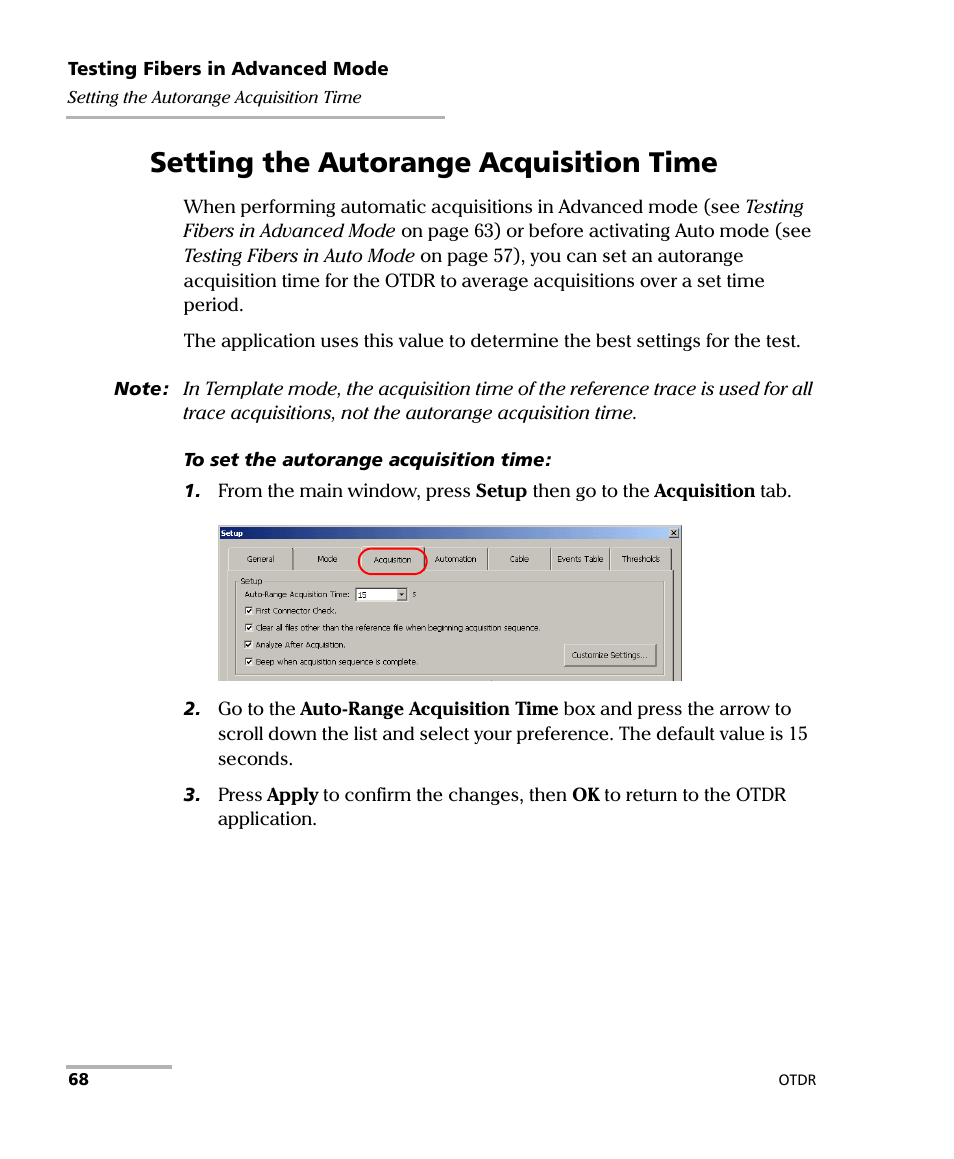 Setting the autorange acquisition time | EXFO FTB-7000 OTDR Series for FTB-500 User Manual | Page 82 / 482