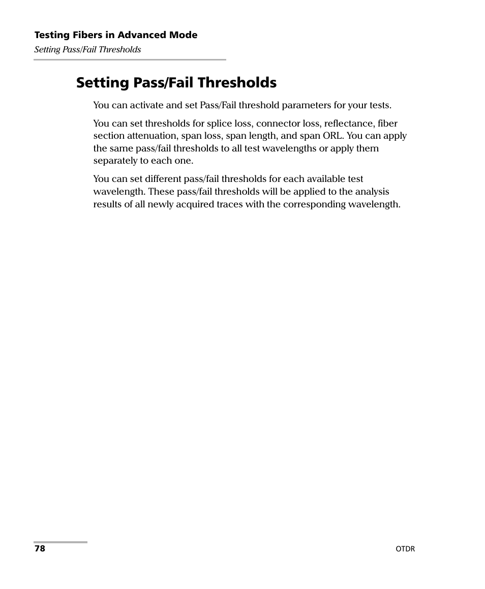 Setting pass/fail thresholds | EXFO FTB-7000 OTDR Series for FTB-500 User Manual | Page 92 / 482