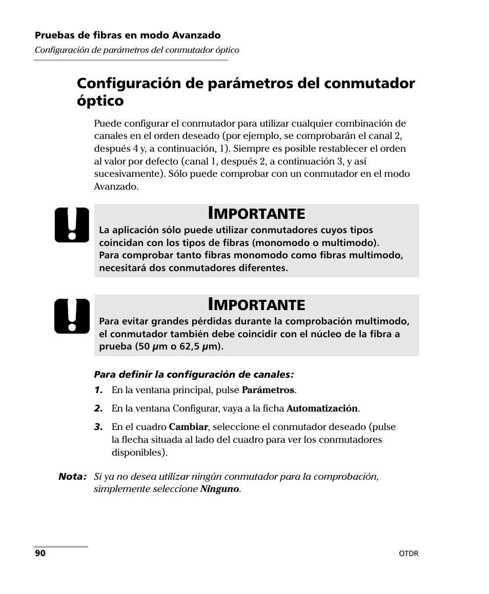 Configuración de parámetros del conmutador óptico, Mportante | EXFO FTB-7000 OTDR Series for FTB-500 User Manual | Page 104 / 489