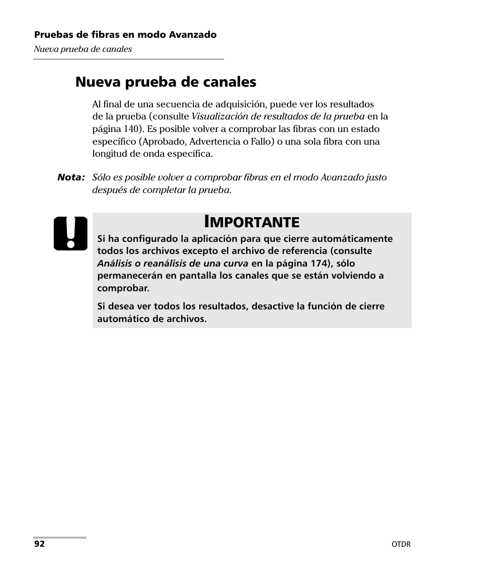 Nueva prueba de canales, Mportante | EXFO FTB-7000 OTDR Series for FTB-500 User Manual | Page 106 / 489