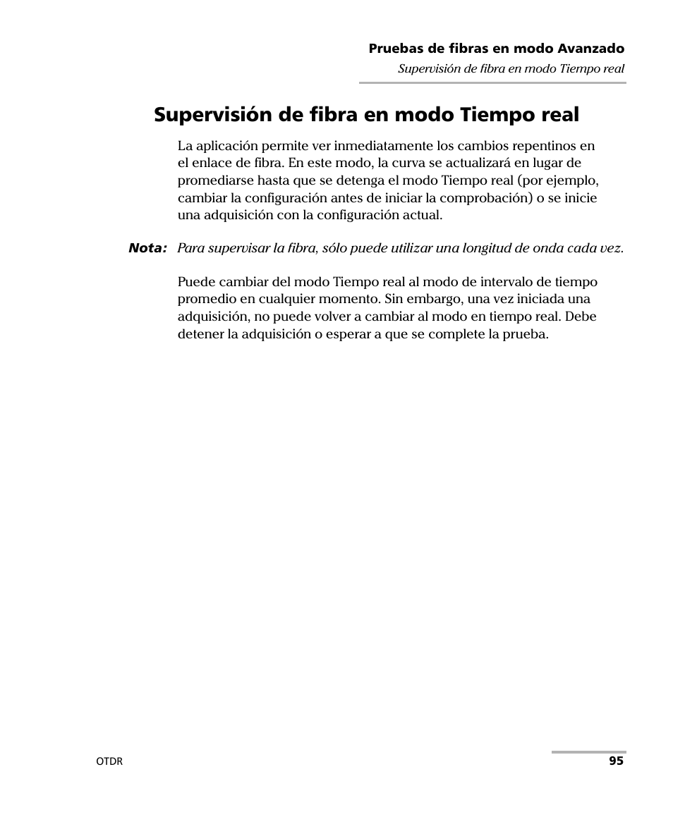 Supervisión de fibra en modo tiempo real | EXFO FTB-7000 OTDR Series for FTB-500 User Manual | Page 109 / 489
