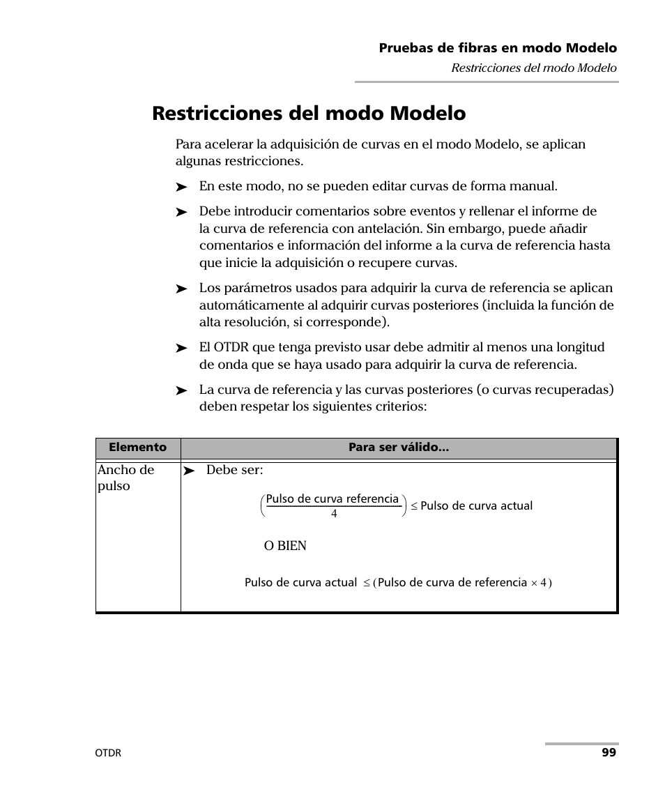 Restricciones del modo modelo | EXFO FTB-7000 OTDR Series for FTB-500 User Manual | Page 113 / 489