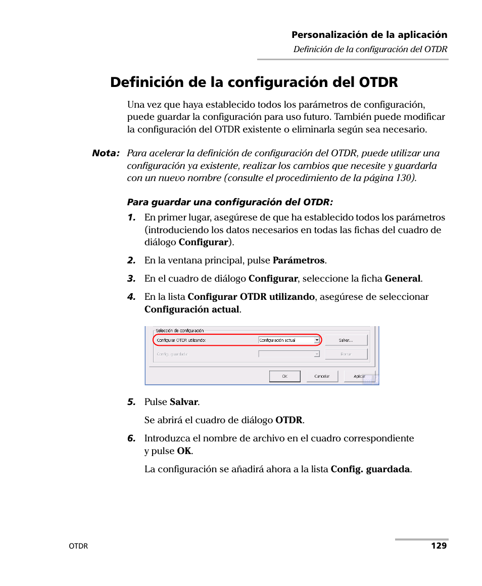 Definición de la configuración del otdr | EXFO FTB-7000 OTDR Series for FTB-500 User Manual | Page 143 / 489