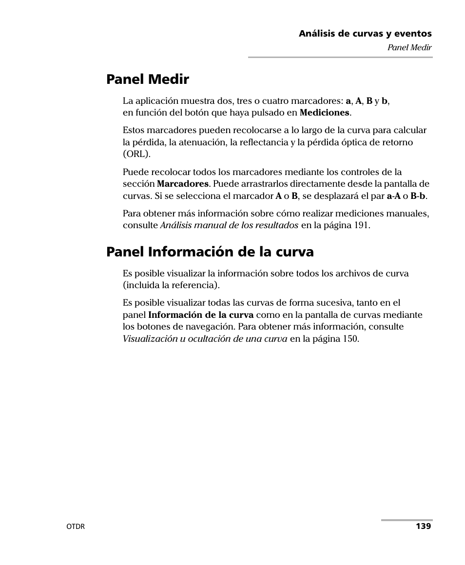 Panel medir, Panel información de la curva, Panel medir panel información de la curva | EXFO FTB-7000 OTDR Series for FTB-500 User Manual | Page 153 / 489