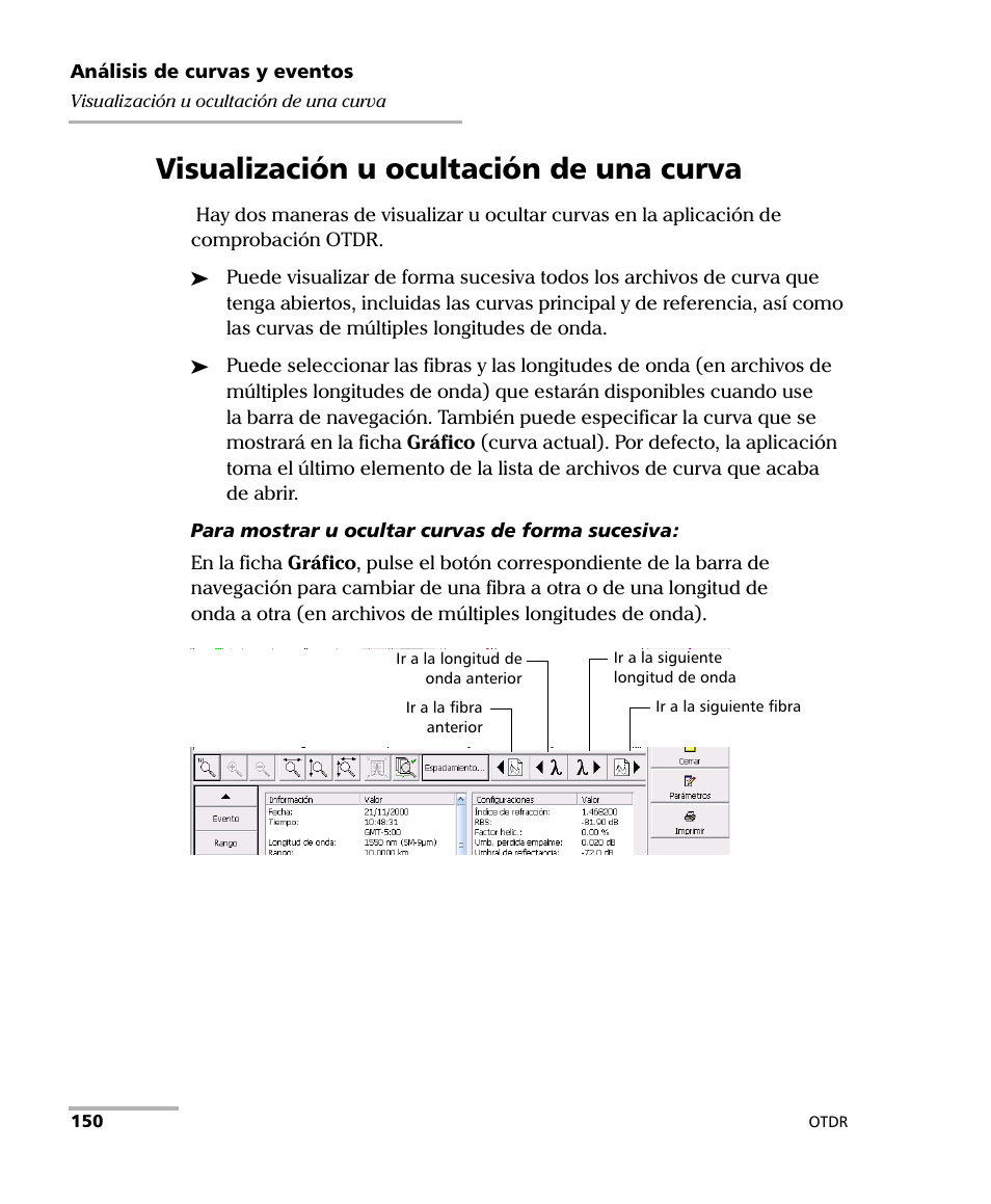 Visualización u ocultación de una curva | EXFO FTB-7000 OTDR Series for FTB-500 User Manual | Page 164 / 489