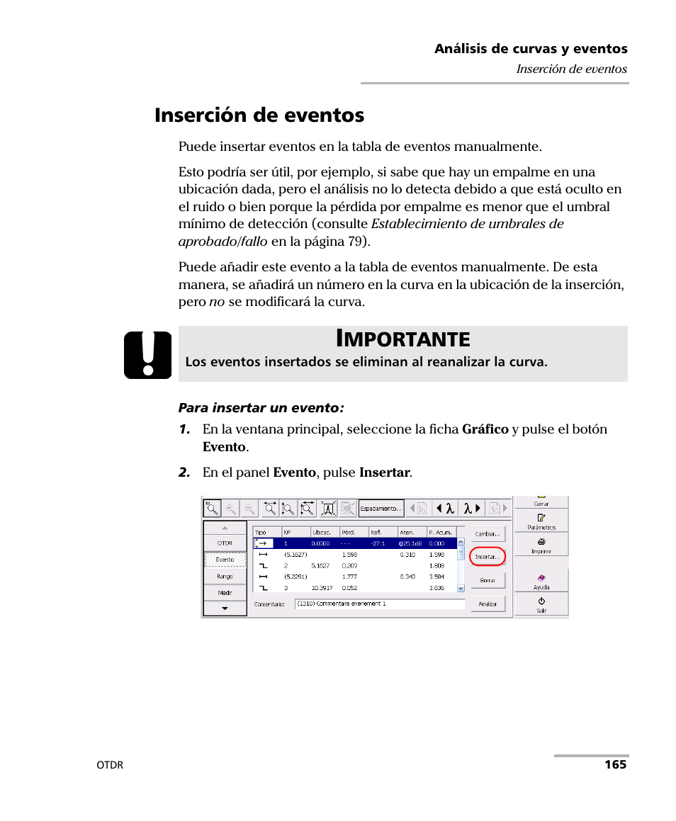 Inserción de eventos, Mportante | EXFO FTB-7000 OTDR Series for FTB-500 User Manual | Page 179 / 489