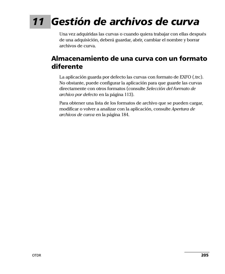 11 gestión de archivos de curva | EXFO FTB-7000 OTDR Series for FTB-500 User Manual | Page 219 / 489
