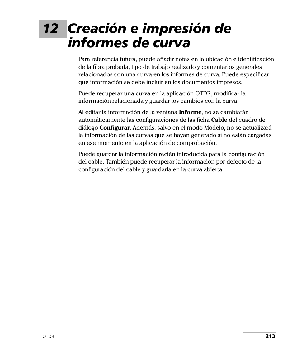 12 creación e impresión de informes de curva | EXFO FTB-7000 OTDR Series for FTB-500 User Manual | Page 227 / 489