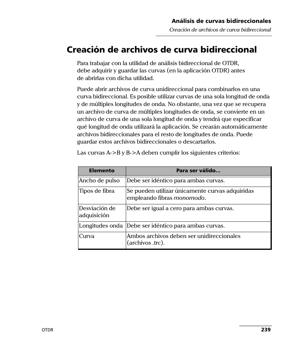 Creación de archivos de curva bidireccional | EXFO FTB-7000 OTDR Series for FTB-500 User Manual | Page 253 / 489