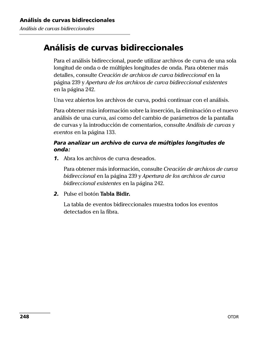 Análisis de curvas bidireccionales | EXFO FTB-7000 OTDR Series for FTB-500 User Manual | Page 262 / 489